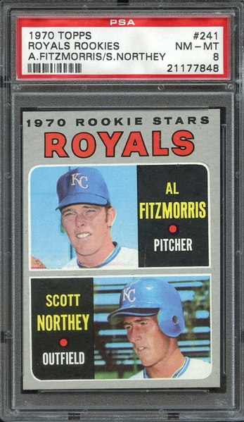1970 TOPPS 241 ROYALS ROOKIES A.FITZMORRIS/S.NORTHEY PSA NM-MT 8