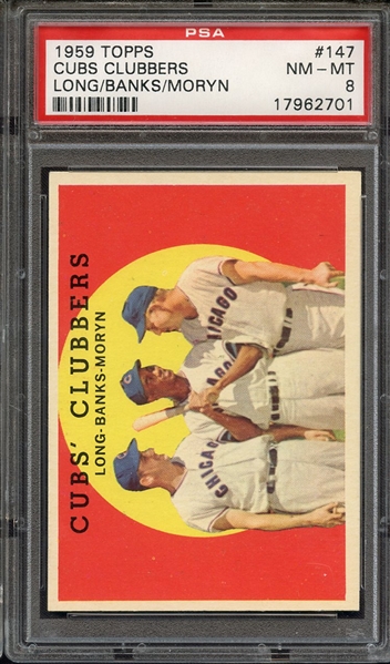 1959 TOPPS 147 CUBS' CLUBBERS LONG/BANKS/MORYN PSA NM-MT 8