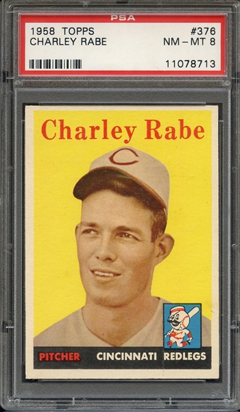 1958 TOPPS 376 CHARLEY RABE PSA NM-MT 8