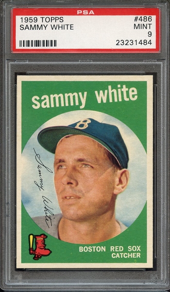 1959 TOPPS 486 SAMMY WHITE PSA MINT 9