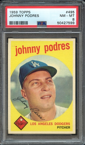1959 TOPPS 495 JOHNNY PODRES PSA NM-MT 8