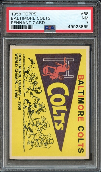 1959 TOPPS 68 BALTIMORE COLTS PENNANT CARD PSA NM 7