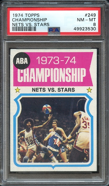 1974 TOPPS 249 CHAMPIONSHIP NETS VS. STARS PSA NM-MT 8