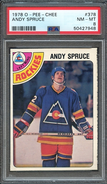 1978 O-PEE-CHEE 378 ANDY SPRUCE PSA NM-MT 8