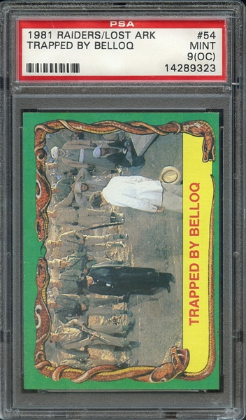 1981 RAIDERS OF THE LOST ARK 54 TRAPPED BY BELLOQ PSA MINT 9 (OC)