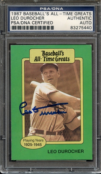 1987 BASEBALL'S ALL TIME GREATS LEO DUROCHER SIGNED CARD PSA/DNA AUTHENTIC