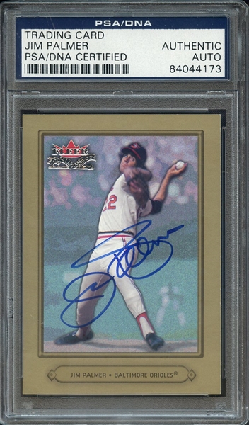 2002 FLEER FALL CLASSIC JIM PALMER SIGNED CARD PSA/DNA AUTHENTIC