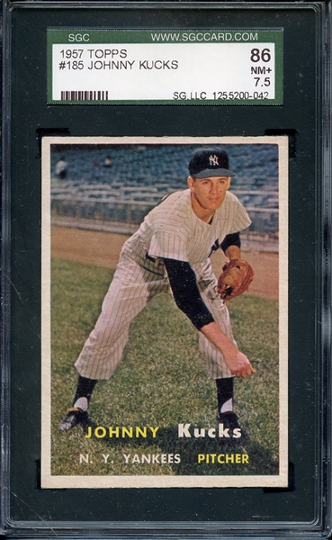 1957 TOPPS 185 JOHNNY KUCKS SGC NM+ 86 / 7.5