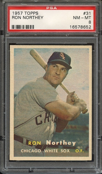 1957 TOPPS 31 RON NORTHEY PSA NM-MT 8