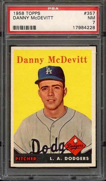 1958 TOPPS 357 DANNY McDEVITT PSA NM 7