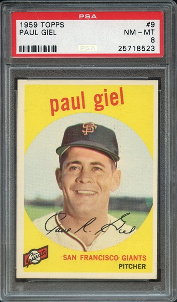1959 TOPPS 9 PAUL GIEL PSA NM-MT 8