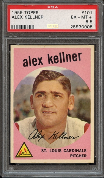 1959 TOPPS 101 ALEX KELLNER PSA EX-MT+ 6.5
