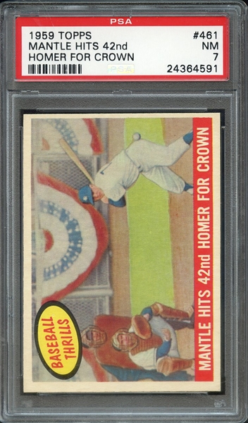 1959 TOPPS 461 MANTLE HITS 42nd HOMER FOR CROWN PSA NM 7