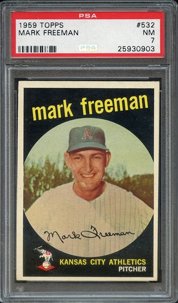 1959 TOPPS 532 MARK FREEMAN PSA NM 7