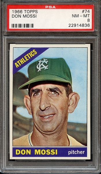 1966 TOPPS 74 DON MOSSI PSA NM-MT 8