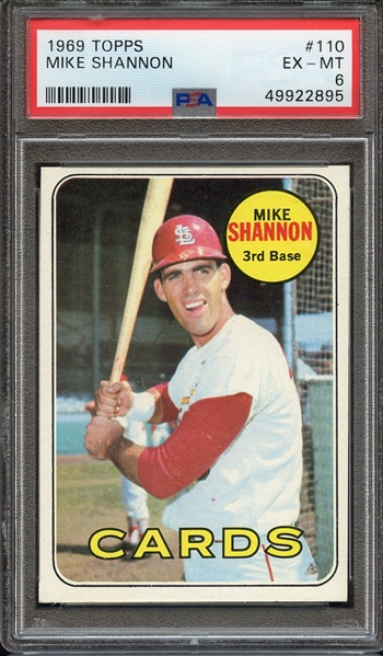 1969 TOPPS 110 MIKE SHANNON PSA EX-MT 6