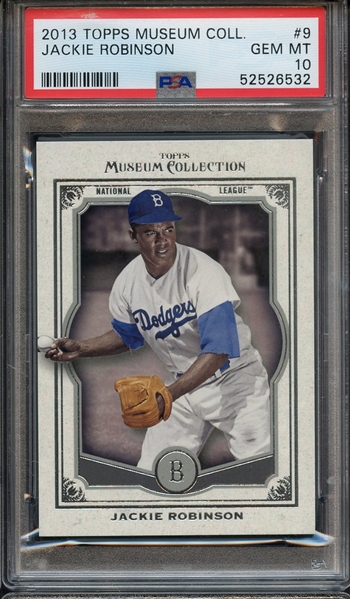 2013 TOPPS MUSEUM COLLECTION 9 JACKIE ROBINSON PSA GEM MT 10