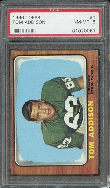 1966 TOPPS 1 TOM ADDISON PSA NM-MT 8