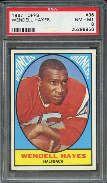 1967 TOPPS 36 WENDELL HAYES PSA NM-MT 8