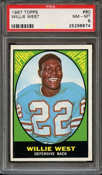 1967 TOPPS 80 WILLIE WEST PSA NM-MT 8