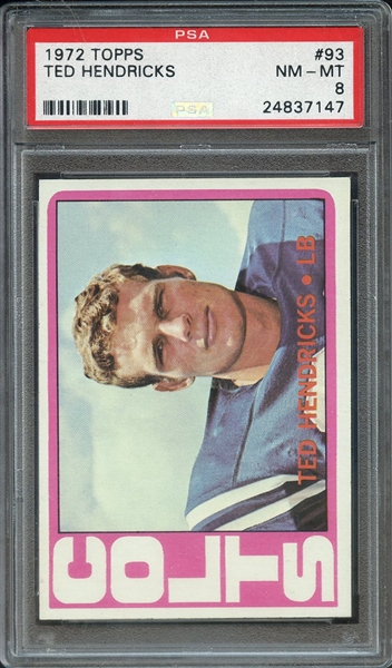 1972 TOPPS 93 TED HENDRICKS PSA NM-MT 8