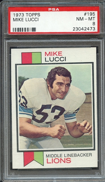 1973 TOPPS 195 MIKE LUCCI PSA NM-MT 8