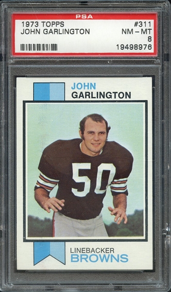 1973 TOPPS 311 JOHN GARLINGTON PSA NM-MT 8