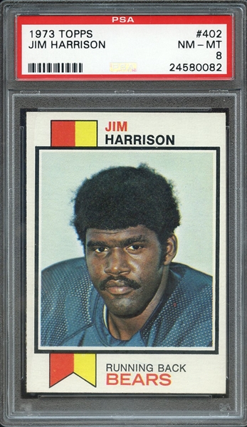 1973 TOPPS 402 JIM HARRISON PSA NM-MT 8