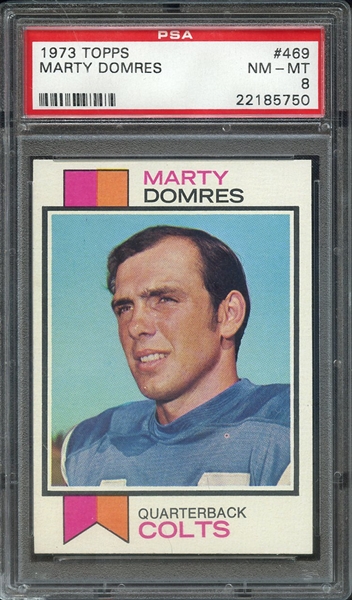 1973 TOPPS 469 MARTY DOMRES PSA NM-MT 8
