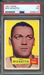 1957 TOPPS 8 DICK RICKETTS PSA NM 7