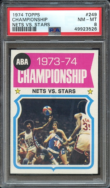 1974 TOPPS 249 CHAMPIONSHIP NETS VS. STARS PSA NM-MT 8