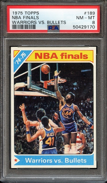 1975 TOPPS 189 NBA FINALS WARRIORS VS. BULLETS PSA NM-MT 8