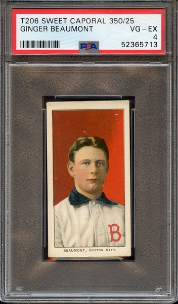 1909-11 T206 SWEET CAPORAL 350/25 GINGER BEAUMONT PSA VG-EX 4