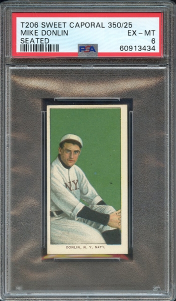 1909-11 T206 SWEET CAPORAL 350/25 MIKE DONLIN SEATED PSA EX-MT 6