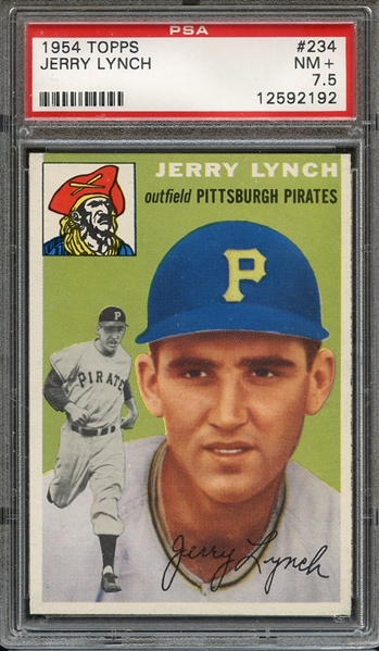 1954 TOPPS 234 JERRY LYNCH PSA NM+ 7.5