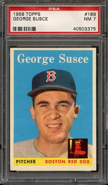 1958 TOPPS 189 GEORGE SUSCE PSA NM 7