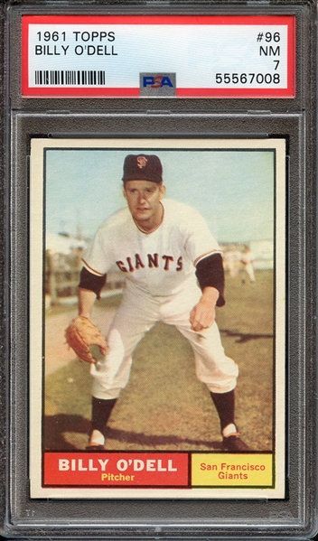 1961 TOPPS 96 BILLY O'DELL PSA NM 7