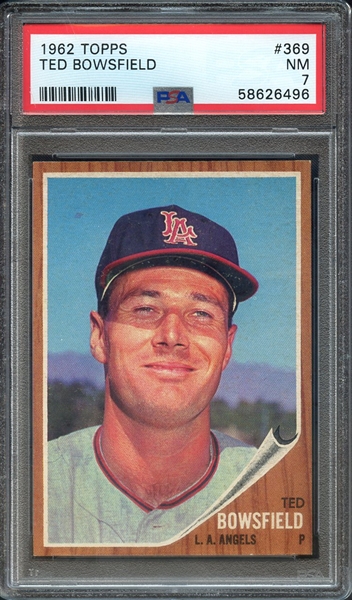 1962 TOPPS 369 TED BOWSFIELD PSA NM 7
