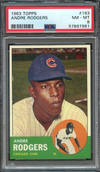 1963 TOPPS 193 ANDRE RODGERS PSA NM-MT 8