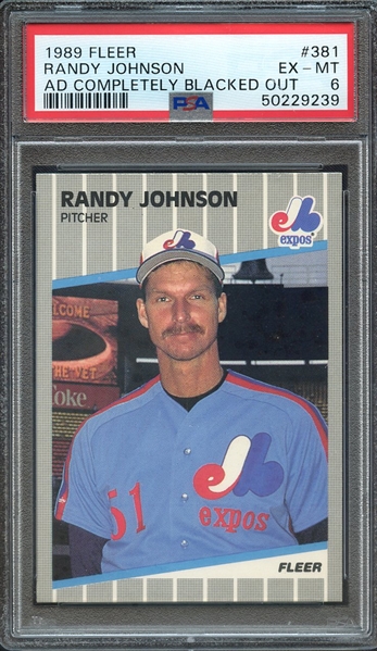 1989 FLEER 381 RANDY JOHNSON AD COMPLETELY BLACKED OUT PSA EX-MT 6