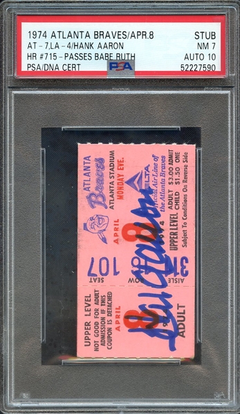 1974 ATLANTA BRAVES APRIL 8 715 HOME RUN TICKET PASSES BABE RUTH SIGNED BY HANK AARON PSA NM 7 PSA/DNA AUTO 10