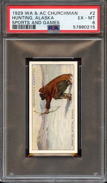 1929 W.A. & A.C. CHURCHMAN SPORTS AND GAMES 2 HUNTING, ALASKA SPORTS AND GAMES PSA EX-MT 6