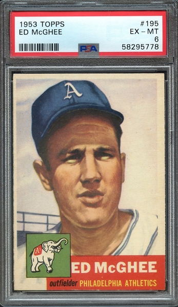 1953 TOPPS 195 ED McGHEE PSA EX-MT 6