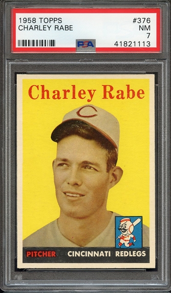 1958 TOPPS 376 CHARLEY RABE PSA NM 7