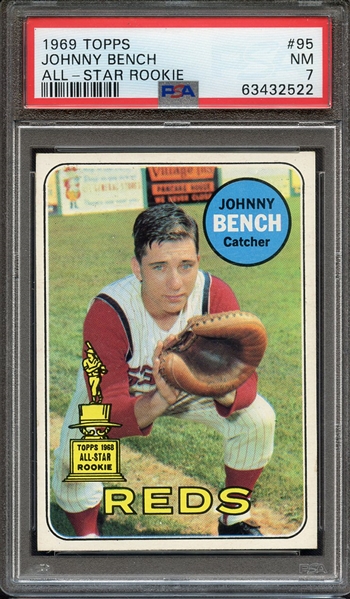 1969 TOPPS 95 JOHNNY BENCH ALL-STAR ROOKIE PSA NM 7