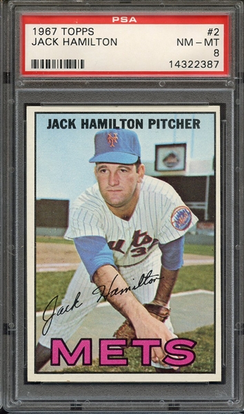 1967 TOPPS 2 JACK HAMILTON PSA NM-MT 8