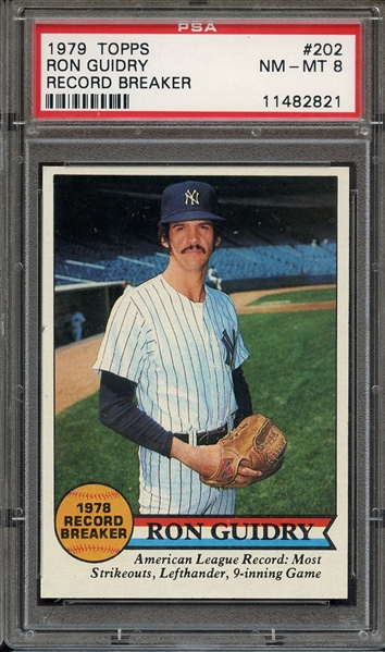 1979 TOPPS 202 RON GUIDRY PSA NM-MT 8