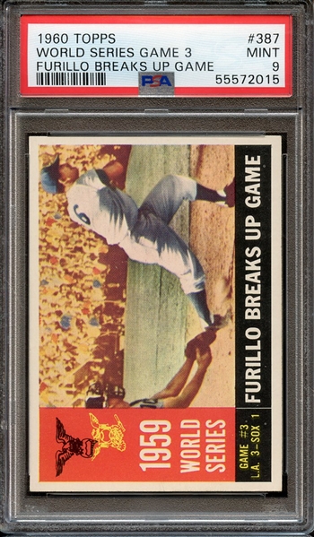 1960 TOPPS 387 WORLD SERIES GAME 3 FURILLO BREAKS UP GAME PSA MINT 9