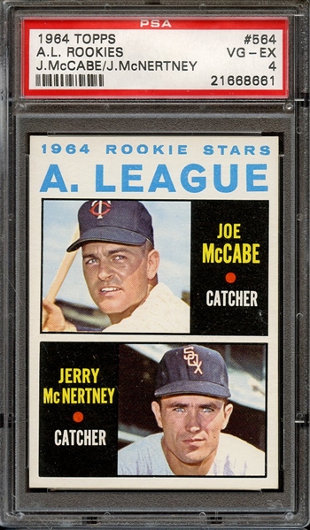1964 TOPPS 564 A.L. ROOKIES J.McCABE/J.McNERTNEY PSA VG-EX 4