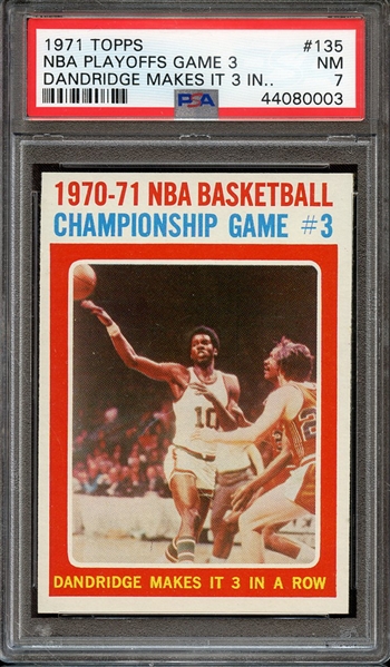 1971 TOPPS 135 NBA PLAYOFFS GAME 3 DANDRIDGE MAKES IT 3 IN.. PSA NM 7